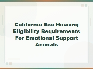 California Esa Housing Eligibility Requirements