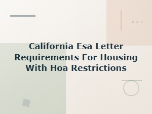 California Esa Letter Requirements for Hoa Housing