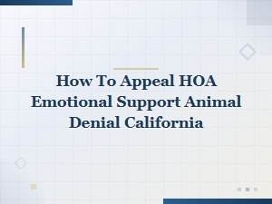 How to Appeal an Hoa Esa Denial in California