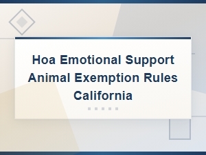 California Hoa Rules for Emotional Support Animals
